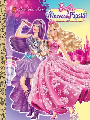 cover image of Princess and the Popstar Little Golden Book (Barbie)